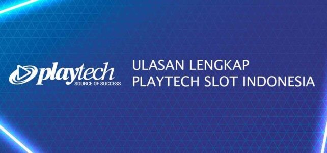 Situs Judi Slot Playtech Indonesia Terpercaya playtech